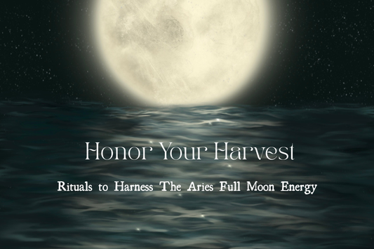 Honor Your Harvest: Full Moon in Aries