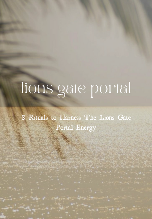 Unlocking The Lion’s Gate Portal: 8 Rituals To Harness Its Energy
