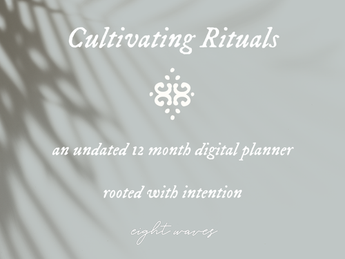 cultivating rituals digital planner